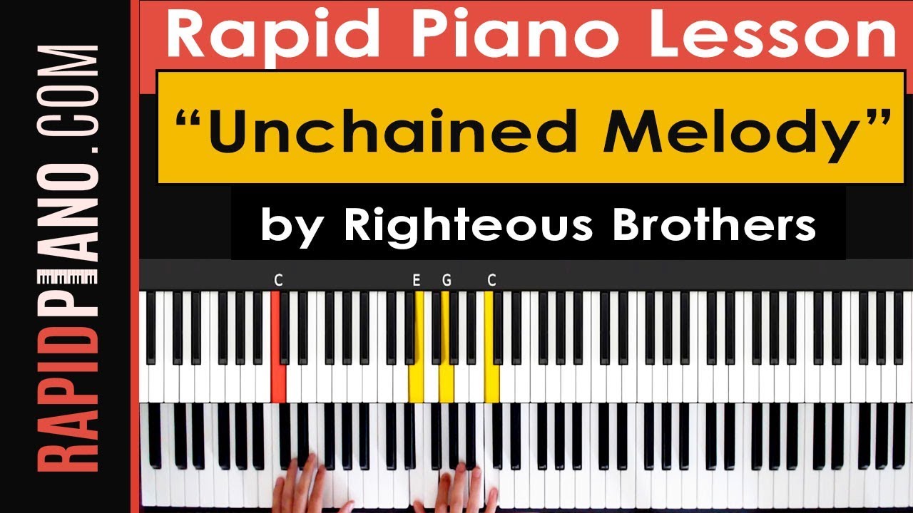 Как играть &laquo;Unchained Melody&raquo; группы Righteous Brothers &mdash; урок и самоучитель игры на фортепиано (часть 1)