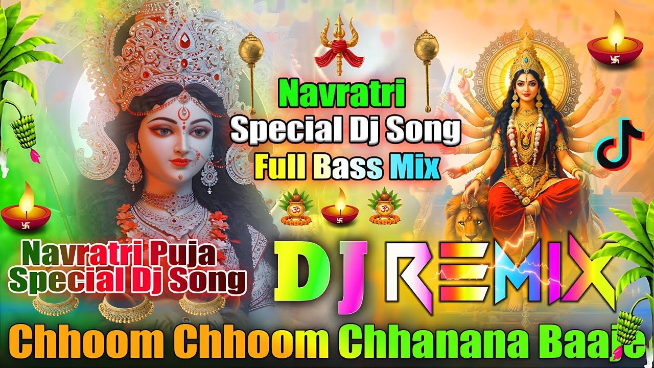 Chhoom Chhoom Chhanana Baaje💞Dj Remix💞Navratri Special Dj Song💞New Bhakti Dj Song💞Dj Vishal Bhai