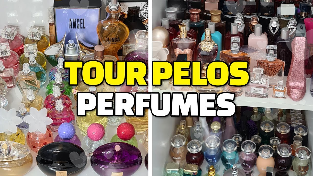 TOUR Pelos Meus PERFUMES
