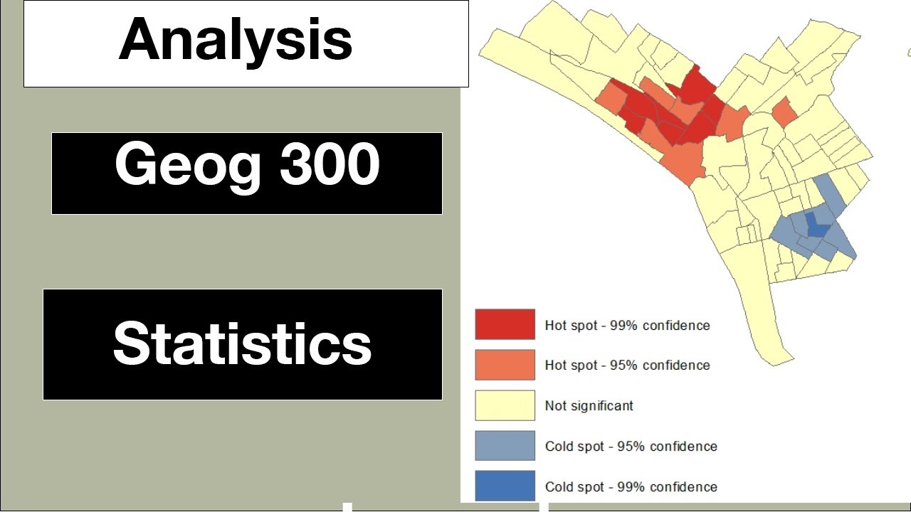 Geography 300 - Data Analysis: Statistics