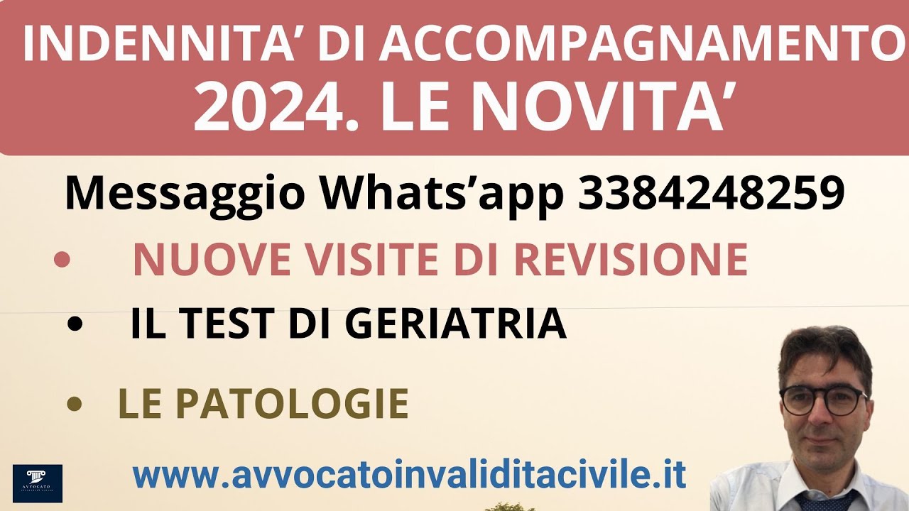 INDENNITA' DI ACCOMPAGNAMENTO 2024. LE NOVITA'