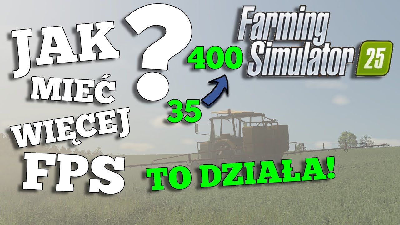 Jak mieć więcej FPS w Farming Simulator 25 ?!🤔TO DZIAŁA!😱(NVIDIA DLSS)😱FS25