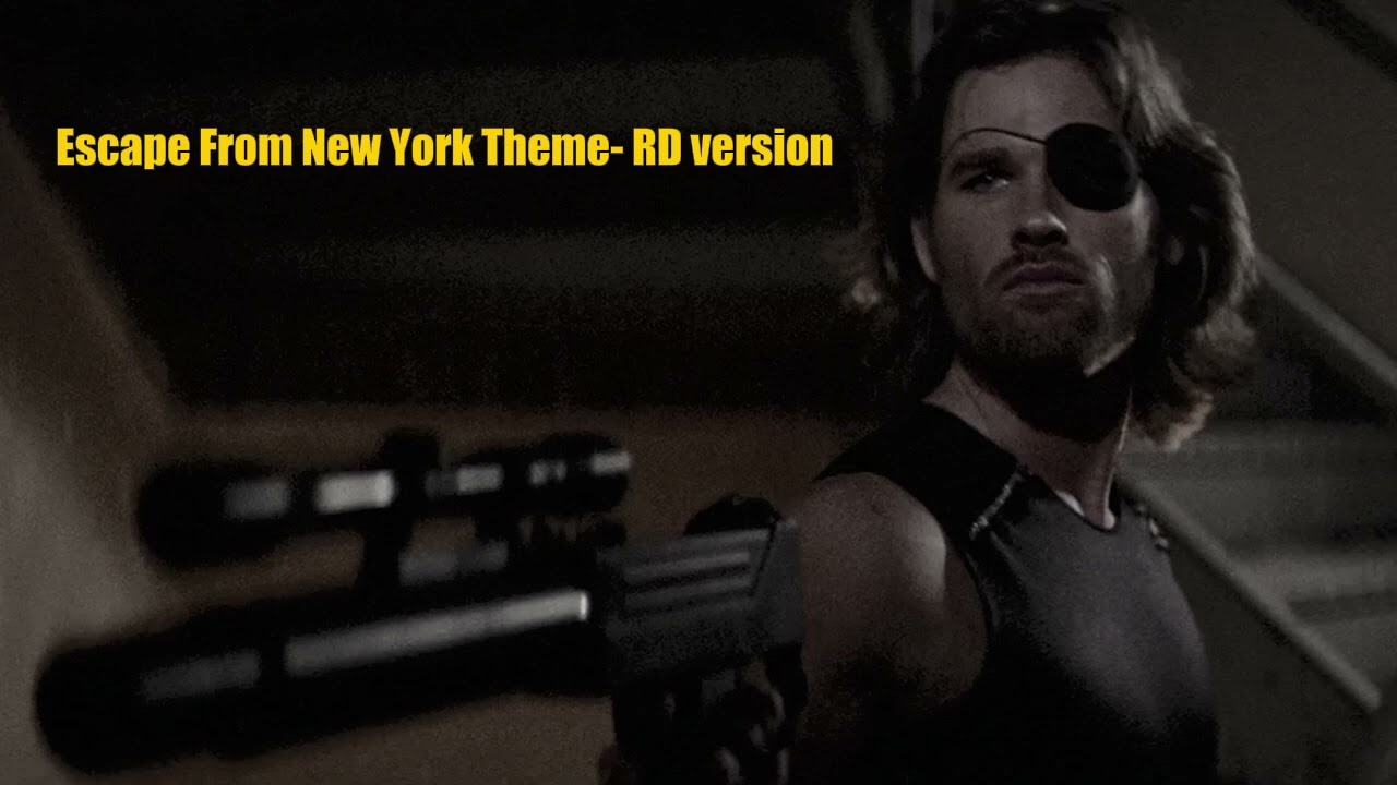 Escape From New York Theme- RD version