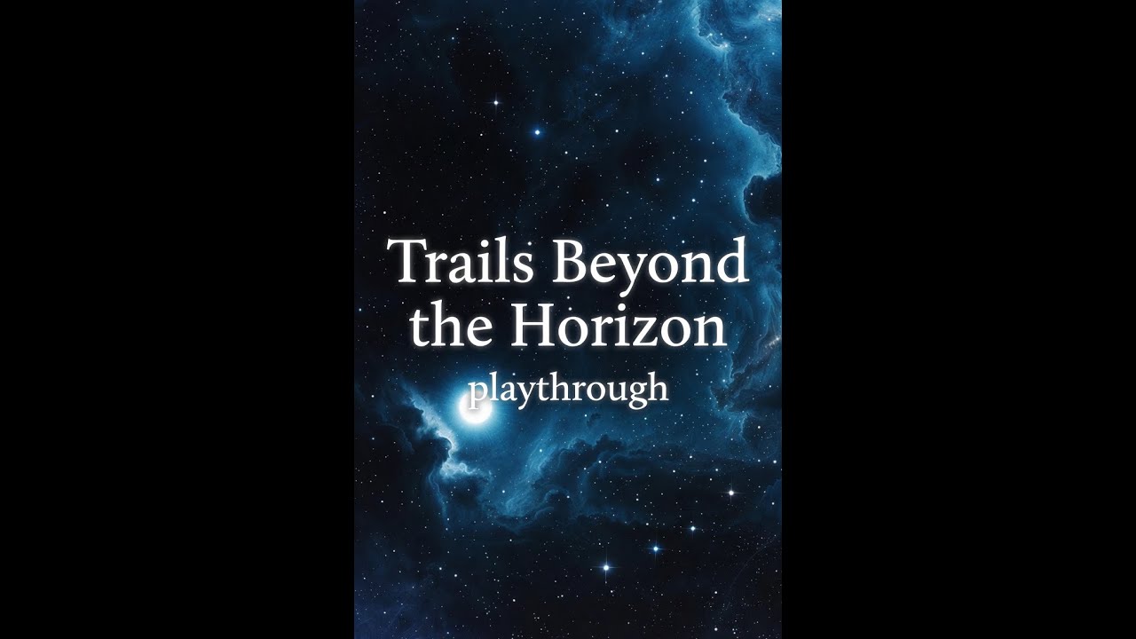 Trails Beyond the Horizon p.9