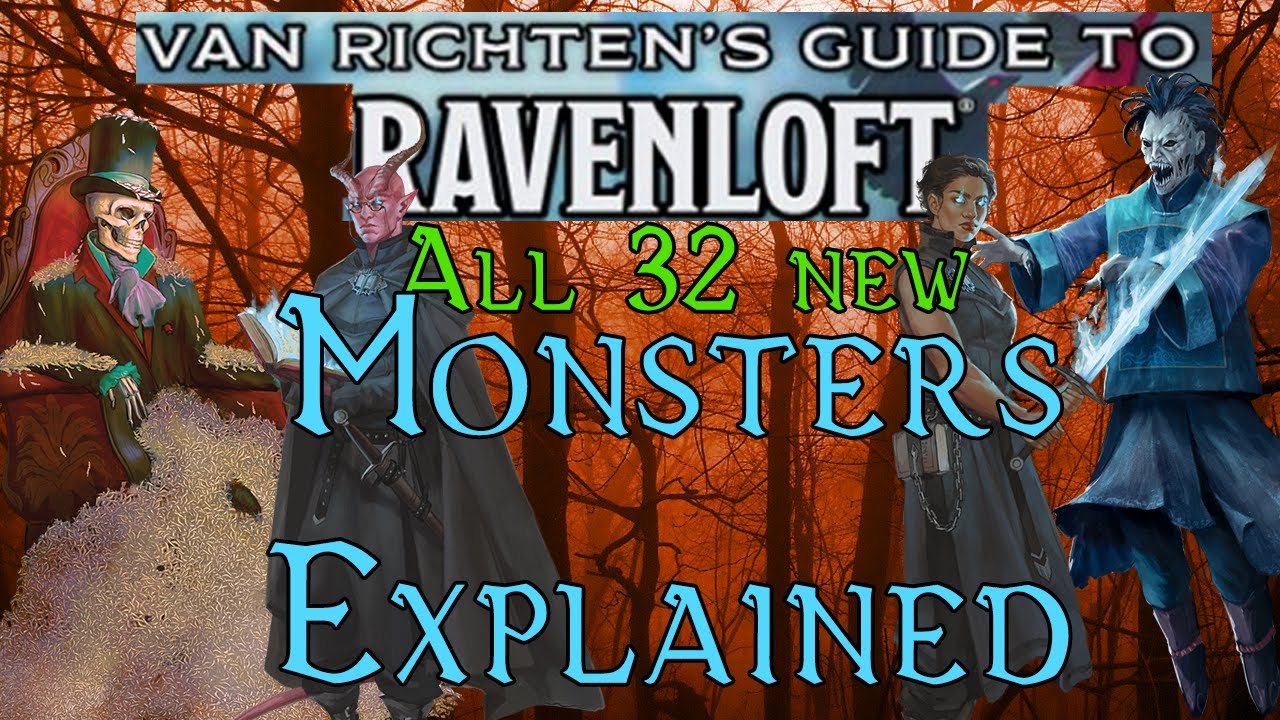 All of Van Richten's Guide to Ravenloft's new monsters explained