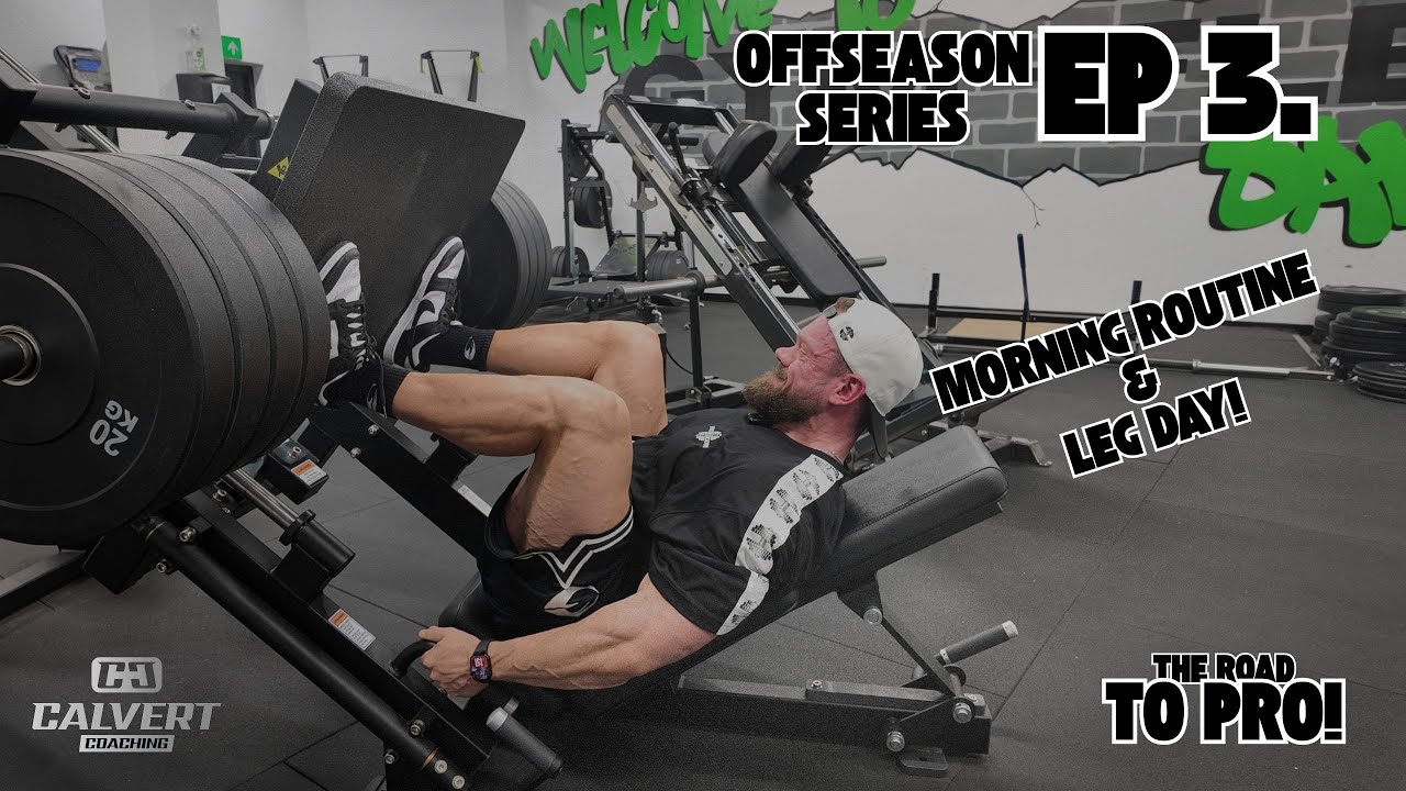 OFFSEASON SERIES EP 3| LEG DAY | Leo Calvert