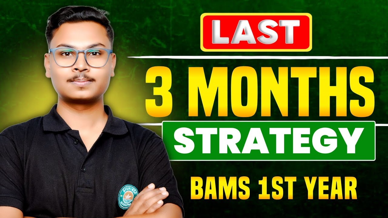 Last 3 Months Strategy 🔥| Time To Wake Up 💥 | Bams 1st year 