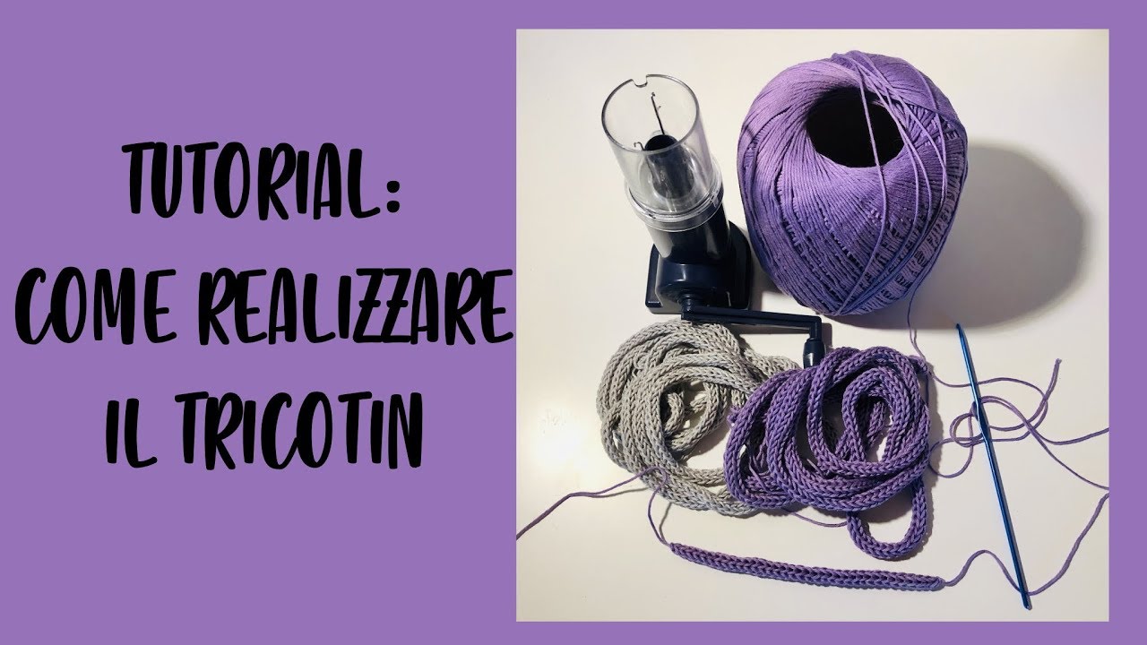 Tutorial: come realizzare il TRICOTIN