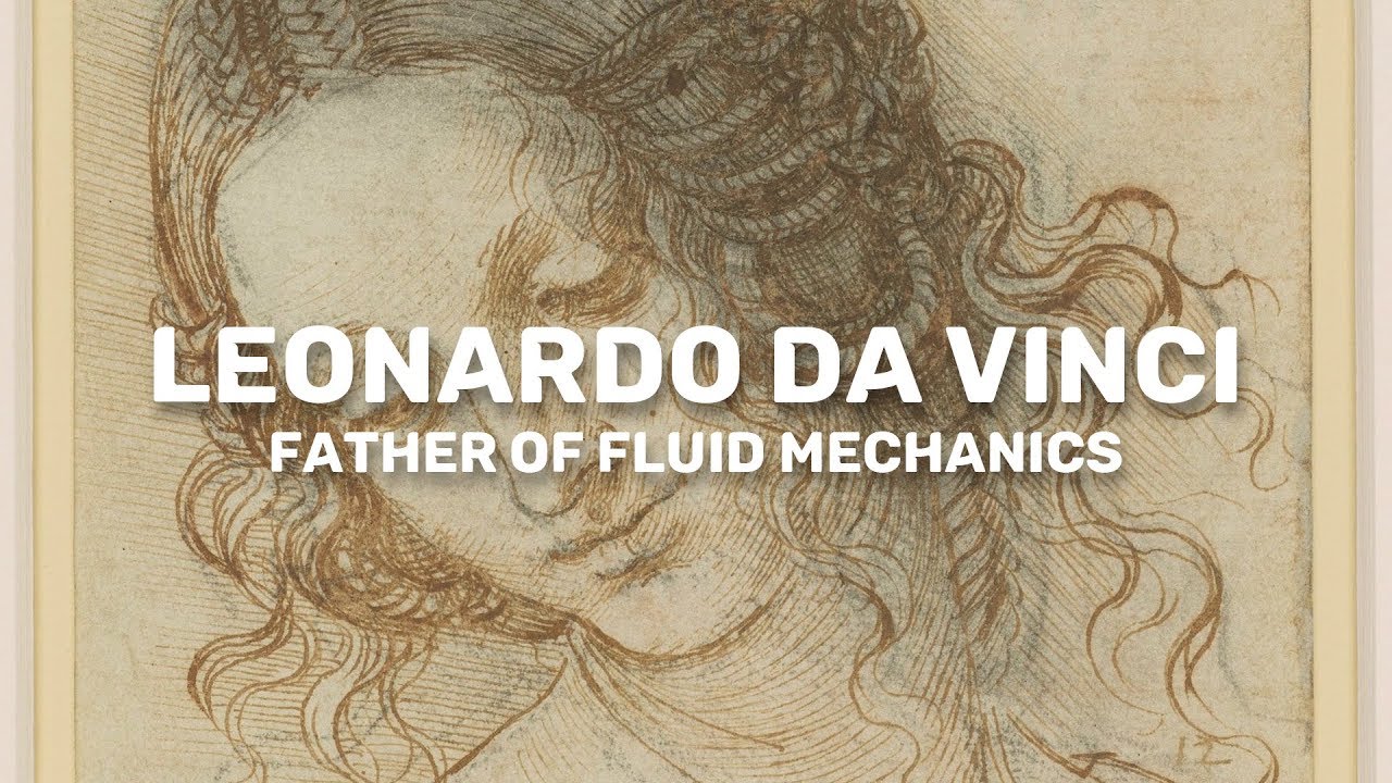 Leonardo da Vinci: Father of fluid mechanics | Mathematics and Statistics at Sheffield