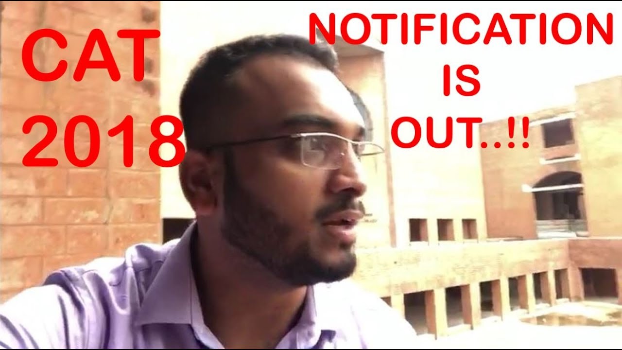 CAT Notification 2018