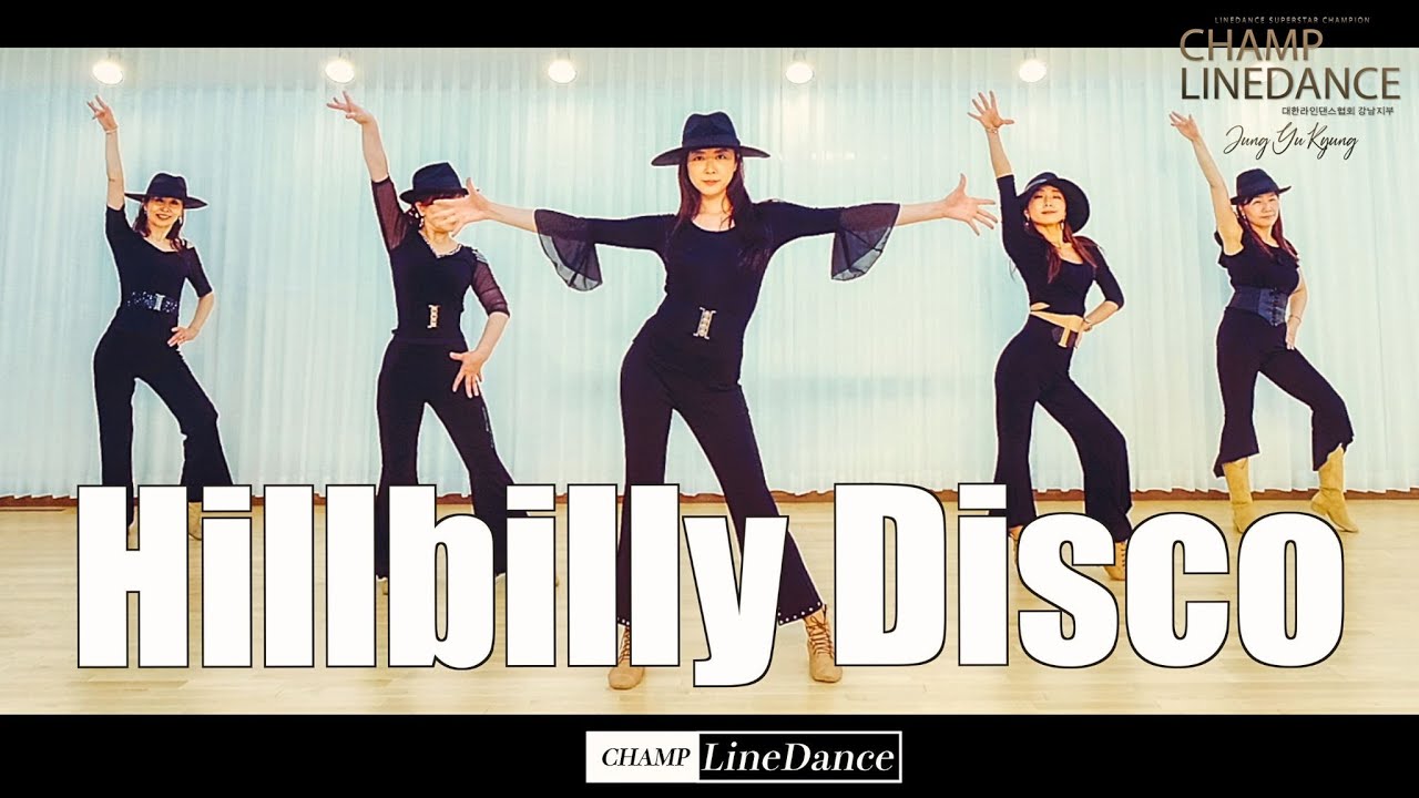 [수요중고급반] Hillbilly Disco Line Dance || 힐리빌리 디스코 라인댄스