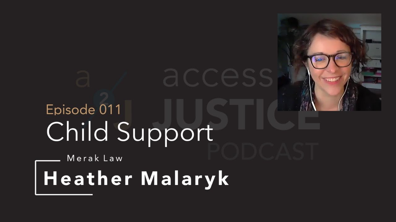 Episode #11 - Child support Payments with Heather Malaryk (Full Episode)
