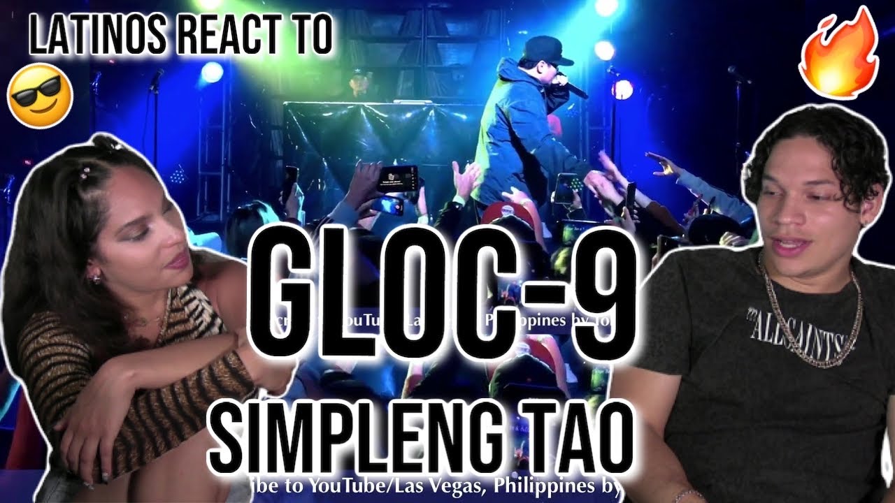Latinos react to Gloc 9 - Simpleng Tao LIVE | REACTION