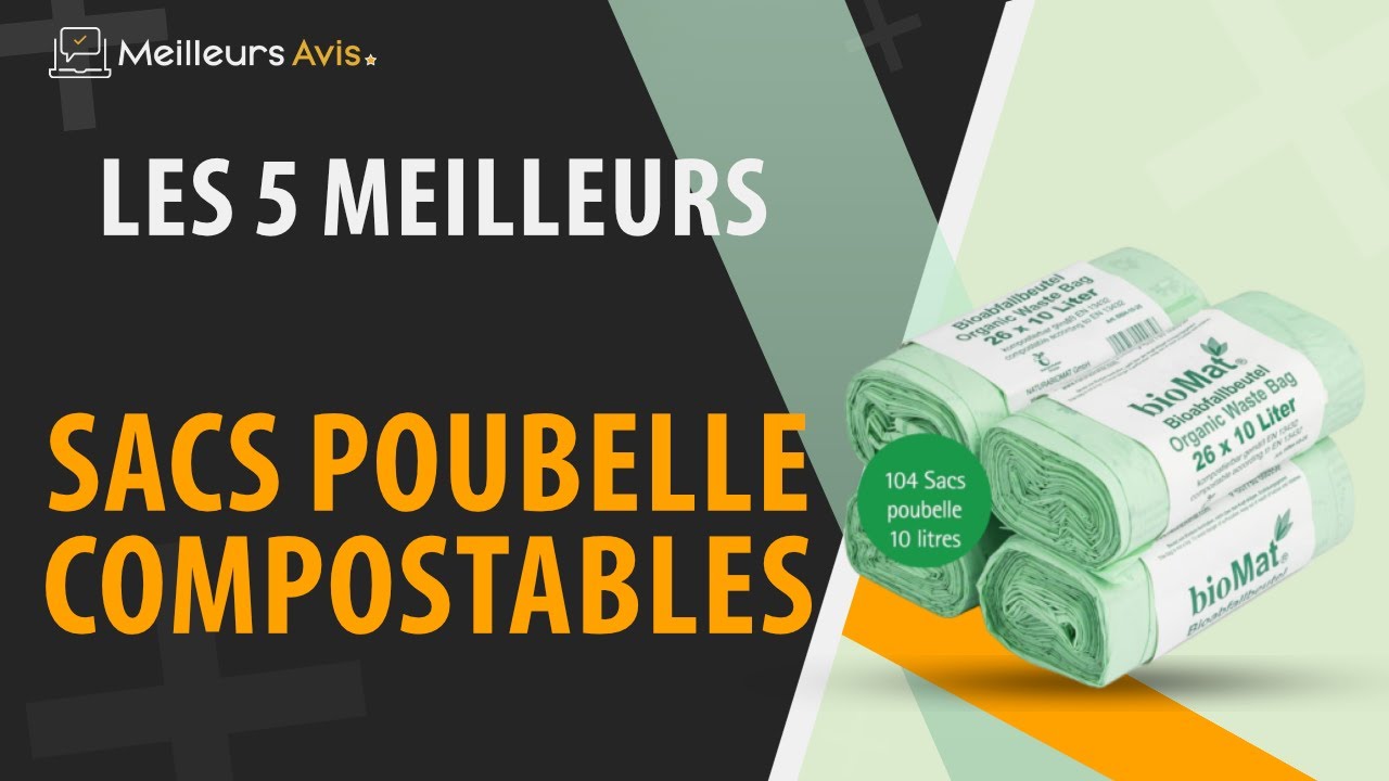 ⭐️ MEILLEUR SAC POUBELLE COMPOSTABLE - Comparatif 2024