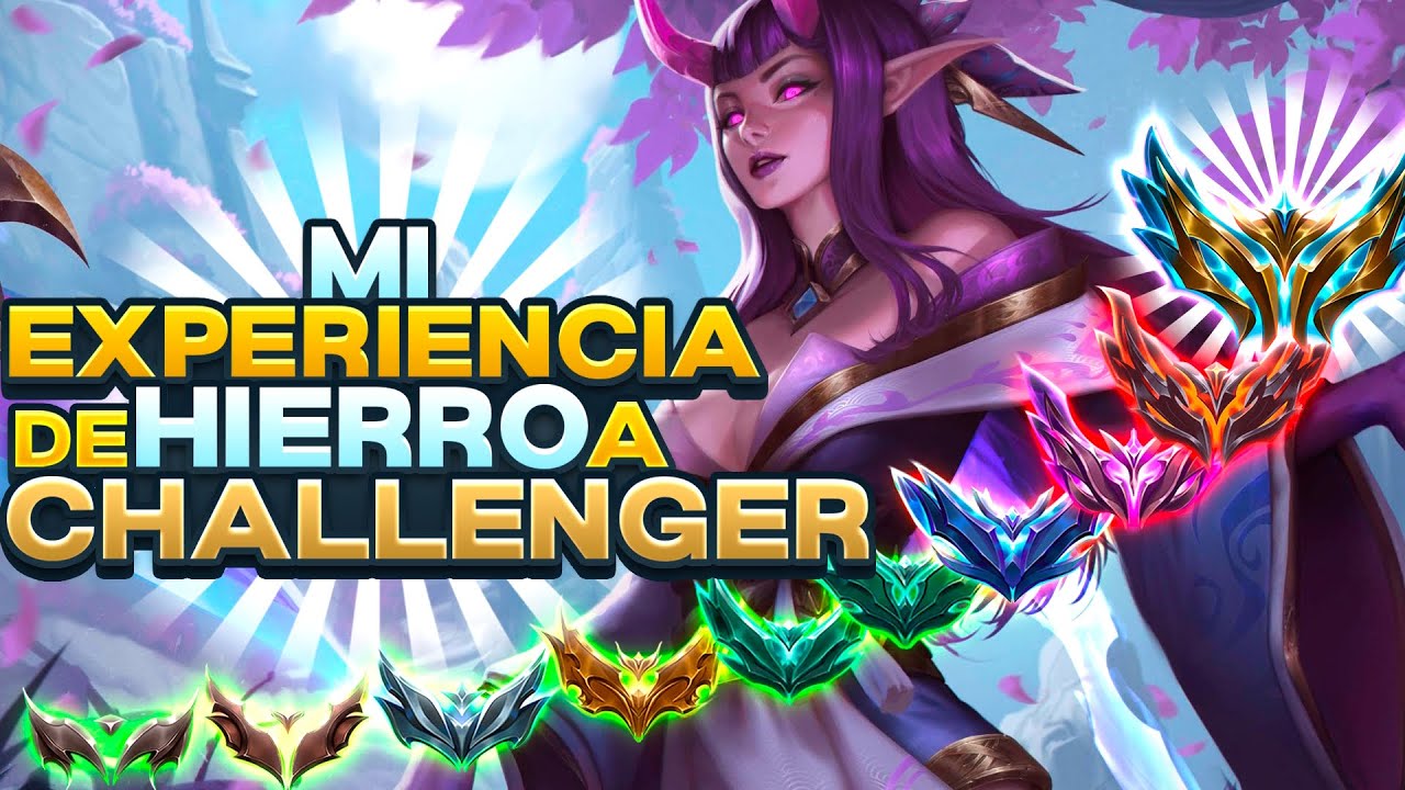 Así fue mi EXPERIENCIA de HIERRO a CHALLENGER - Resumen y Explicación