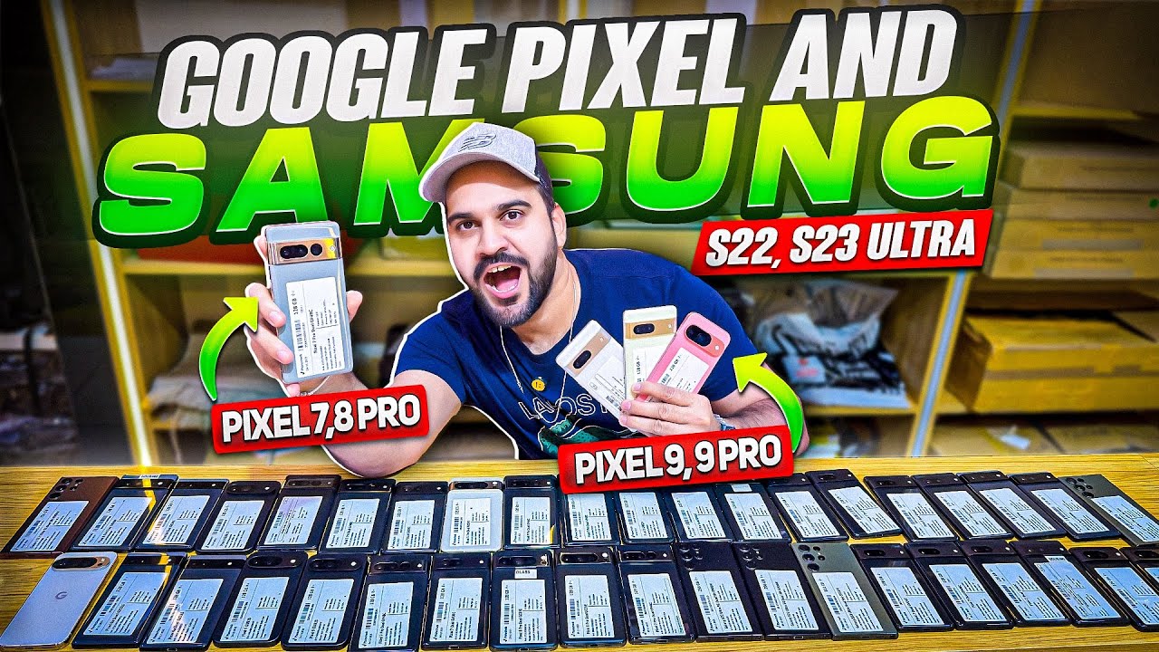 USED GOOGLE Pixel Price in Dubai | USED Samsung Phone Price in Dubai | S24 ULTRA | 23 ULTRA,