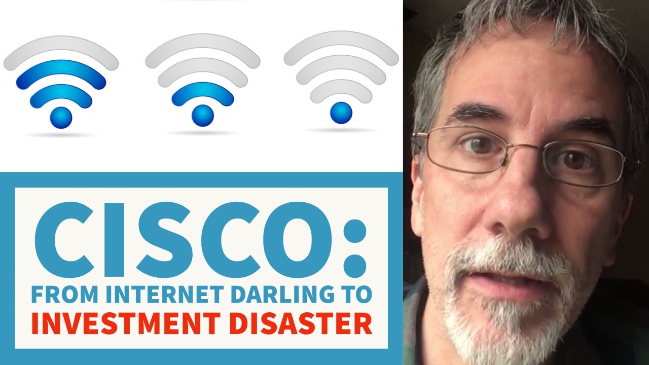 Cisco: From Internet Darling to Investment Disaster