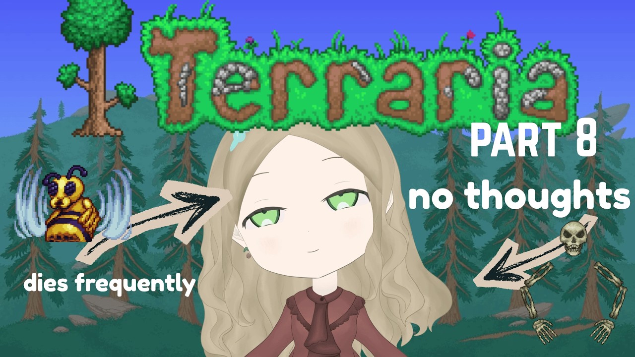 [Terraria] Wanderin' Around Pre-Hardmode (Part 8)