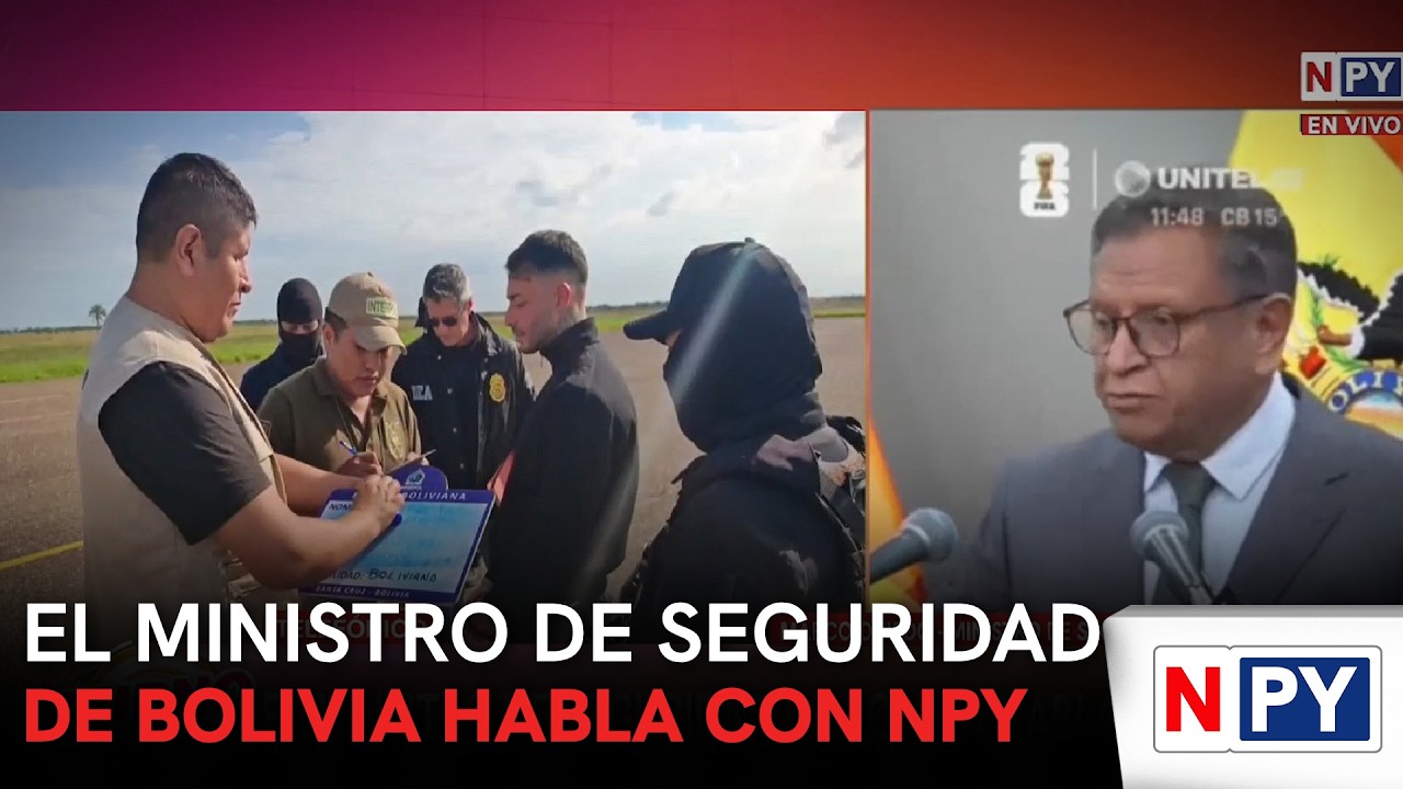 Caso Marset: El Ministro de Seguridad de Bolivia habla con NPY