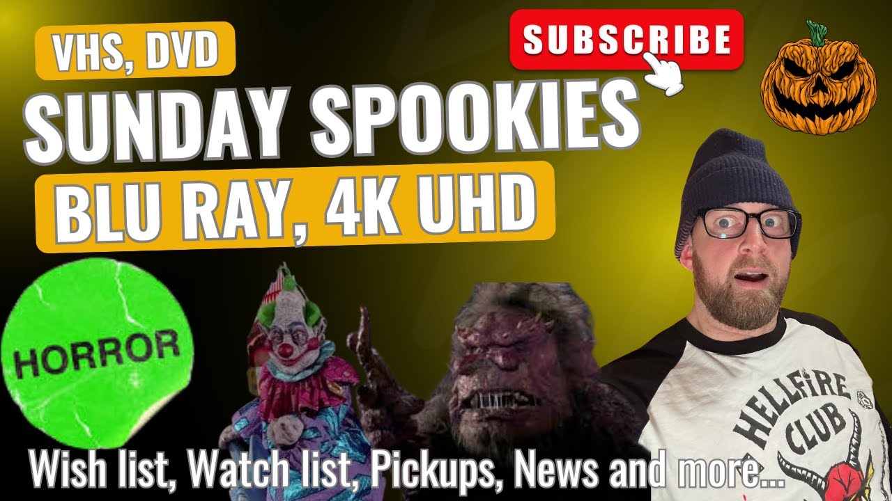 Sunday Spookies!! TONS of physical media news, new releases, out of print, wish lists and more.