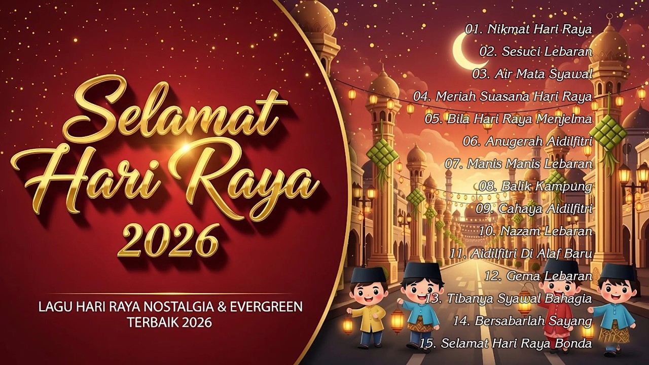 LAGU RAYA TRENDING 2026 🌙 KOMPILASI EVERGREEN, NOSTALGIA & POPULER AIDILFITRI 🎧