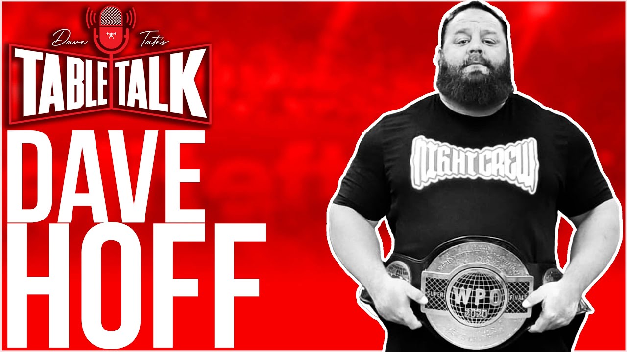 Dave Hoff | 6 X WPO CHAMPION At Mr. Olympia, Table Talk 