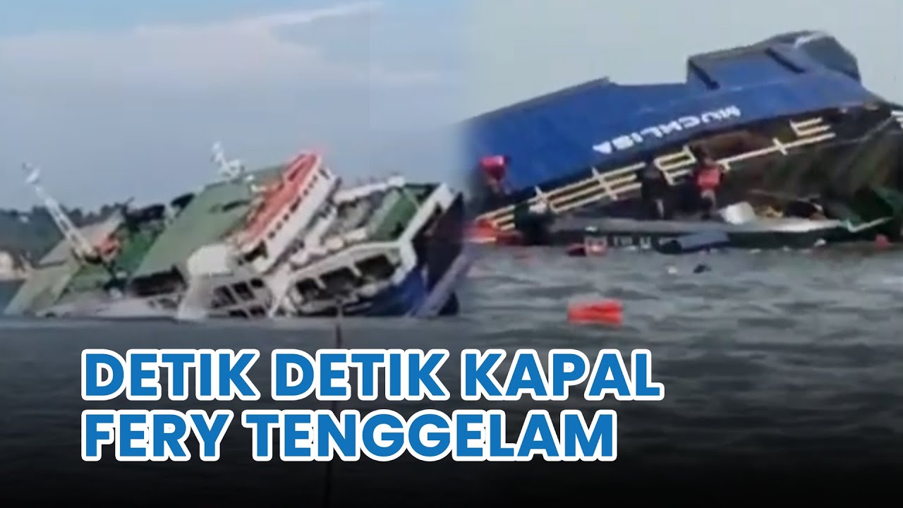 Detik Detik Kapal Feri KMP Muchlisa Tenggelam di Teluk Balikpapan
