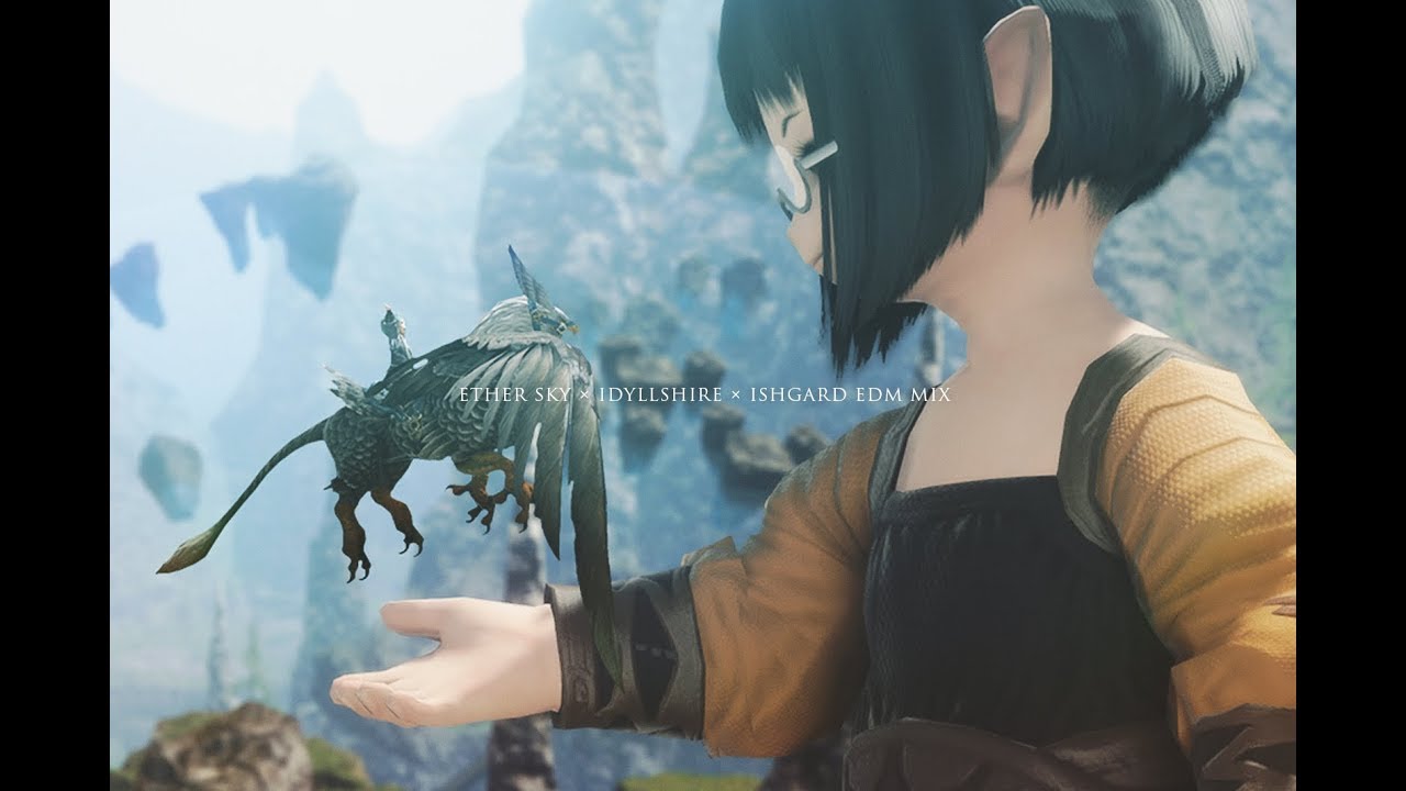ETHER SKY &times; Idyllshire &times; Ishgard EDM MIX