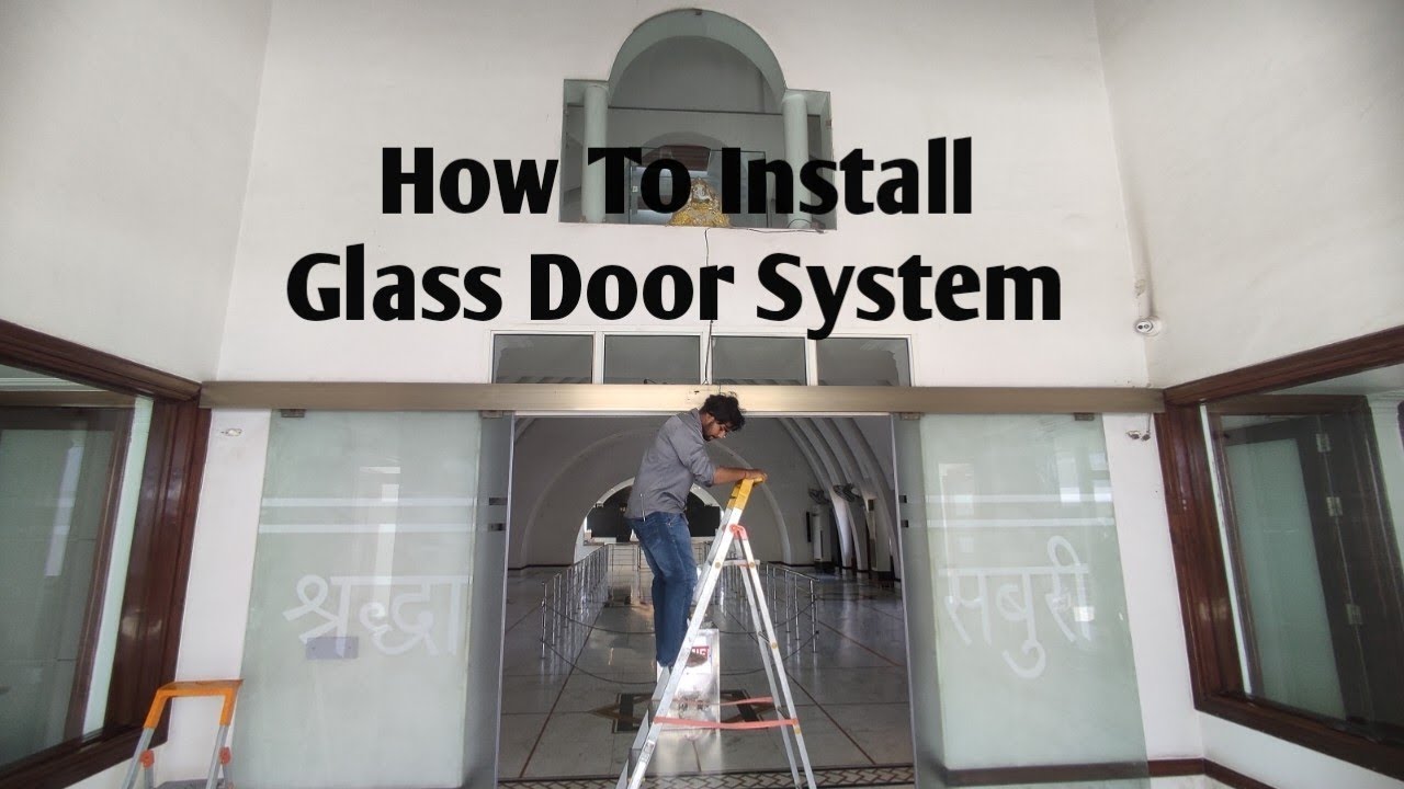 How to install automatic glass door system.