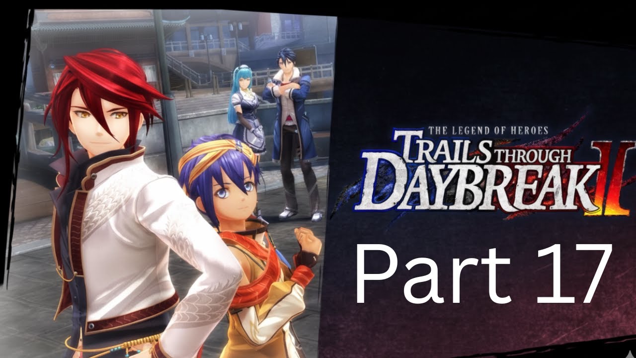 Trails Through Daybreak 2 Part 17 Act 2 A (2/5)