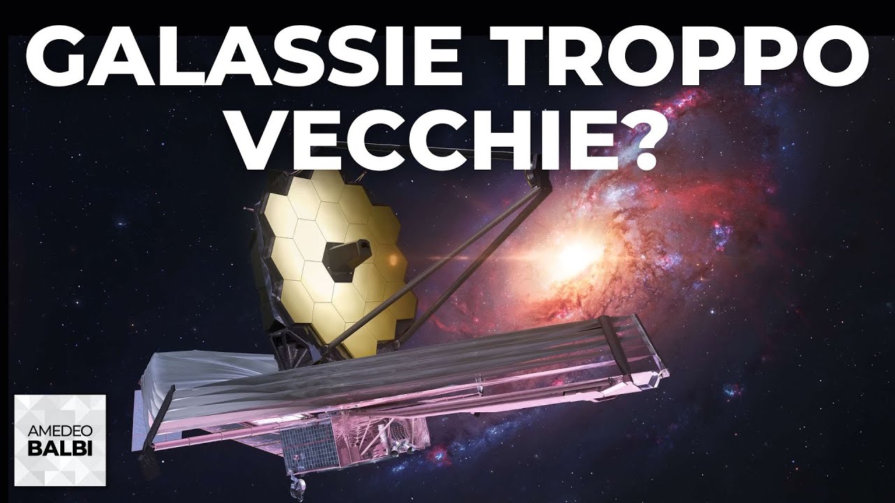 Il telescopio spaziale Webb ha osservato galassie che non dovrebbero esistere?