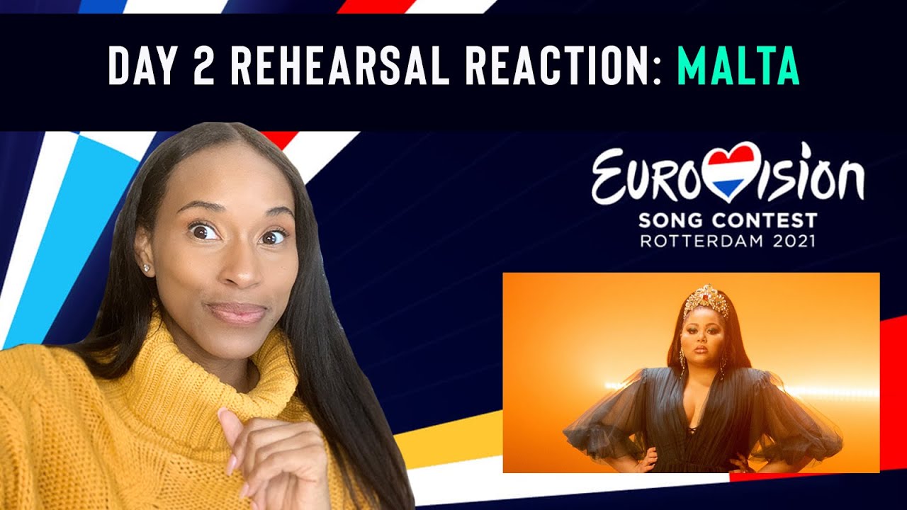 Eurovision Reaction: Day 2 Rehearsal, Malta [Destiny, 
