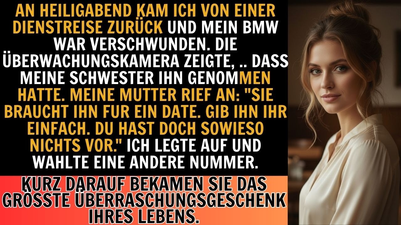 Am Weihnachtstag kam ich nach Hause und mein BMW war weg.In Panik prüfte ich die Überwachungskamera…