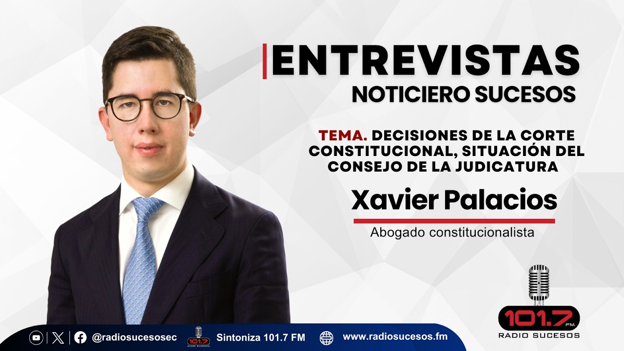 Entrevista Xavier Palacios, Abogado constitucionalista