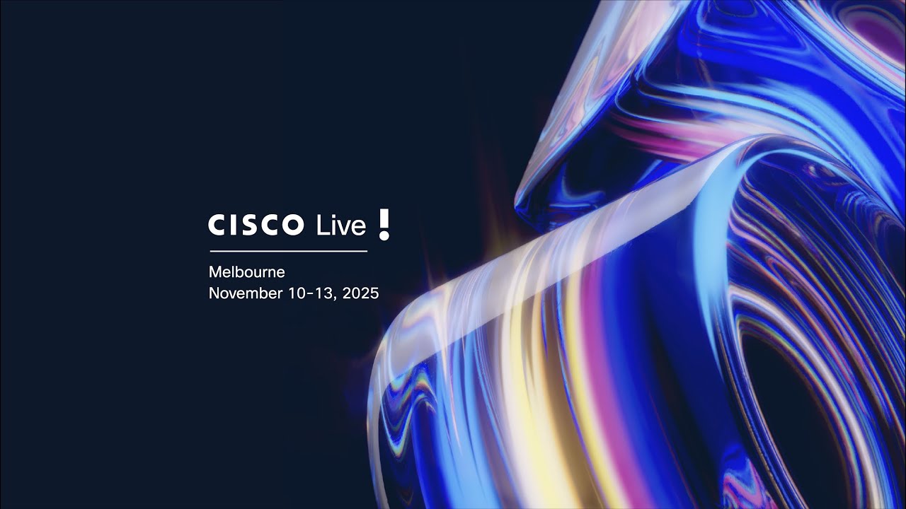 Cisco Live 2025 Melbourne: Day 2 AgenticOps, Cloud Computing & Foundational Infrastructure (REPLAY)