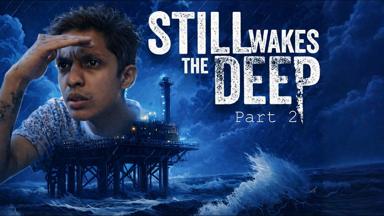 🔴Still Wakes the Deep | Malayalam Gameplay | PART 2 | nandutat