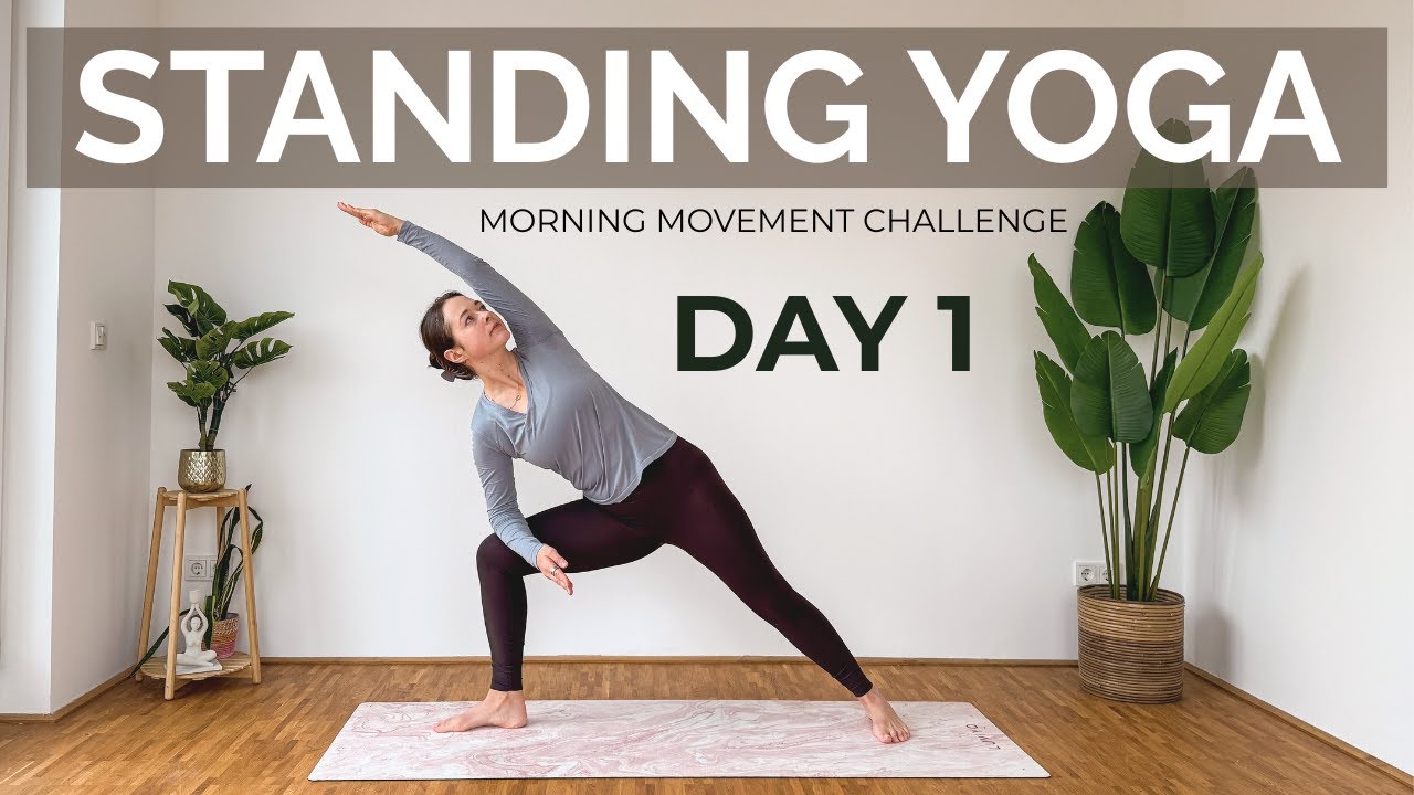 Day 1 - 10 Min Standing Morning Yoga | Full Body Mobility (No Mat Needed)