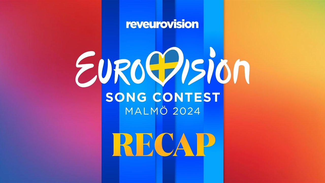 Eurovision 2024: Recap of all songs