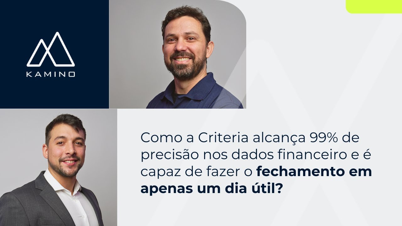 Como a Criteria atinge 99% de precisão no Financeiro e é capaz de fazer o Fechamento em um dia útil?