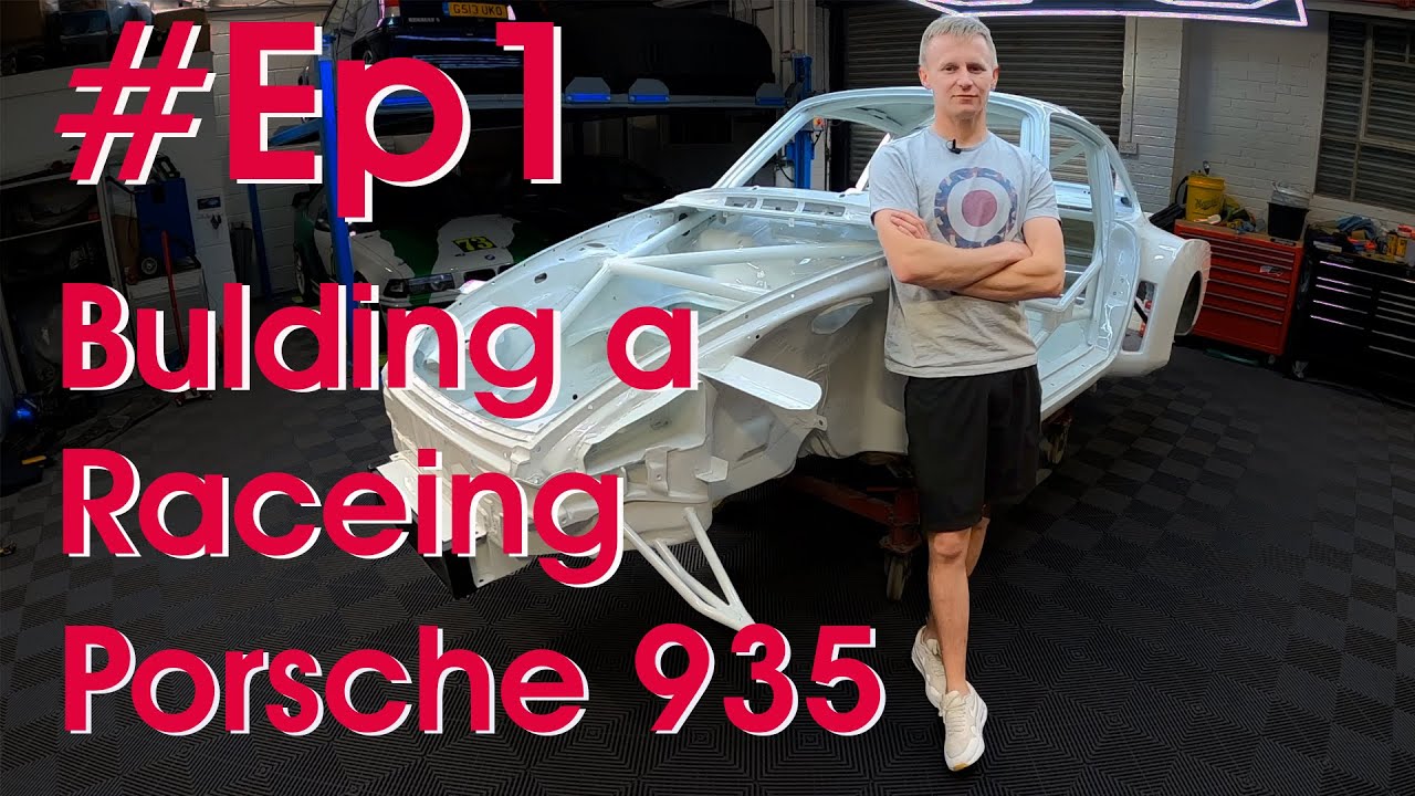 EP1 Building a Racing Porsche 935