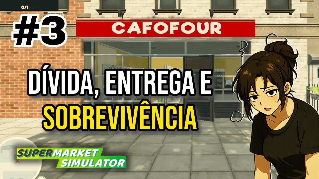 CAFOFOUR NASCEU! | Empréstimo, nova licença e o caos das entregas | Supermarket Simulator - Ep.3