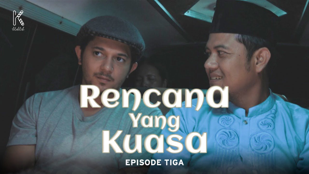 Rencana Yang Kuasa - Pilihan Yang Berkuasa #3 (Andrew Andika, Wendy Wilson & Ben Joshua)