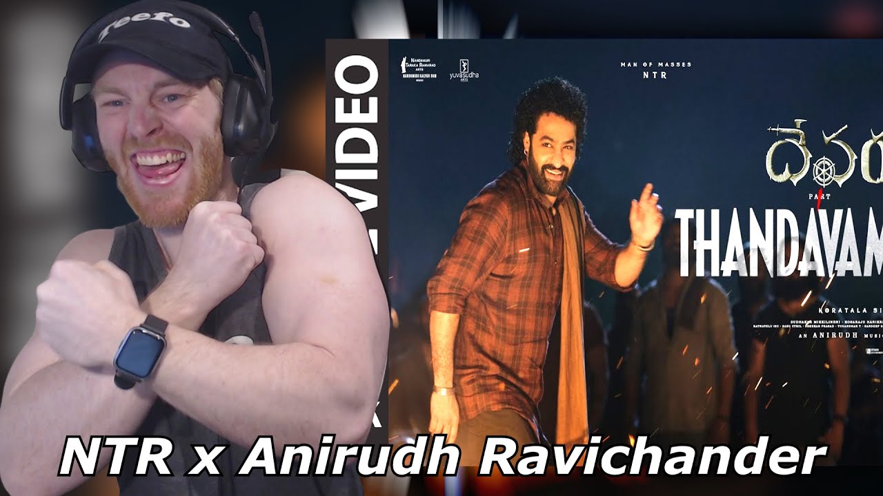 Full Video: Devara Thandavam | NTR x Anirudh Ravichander • Reaction By Foreigner