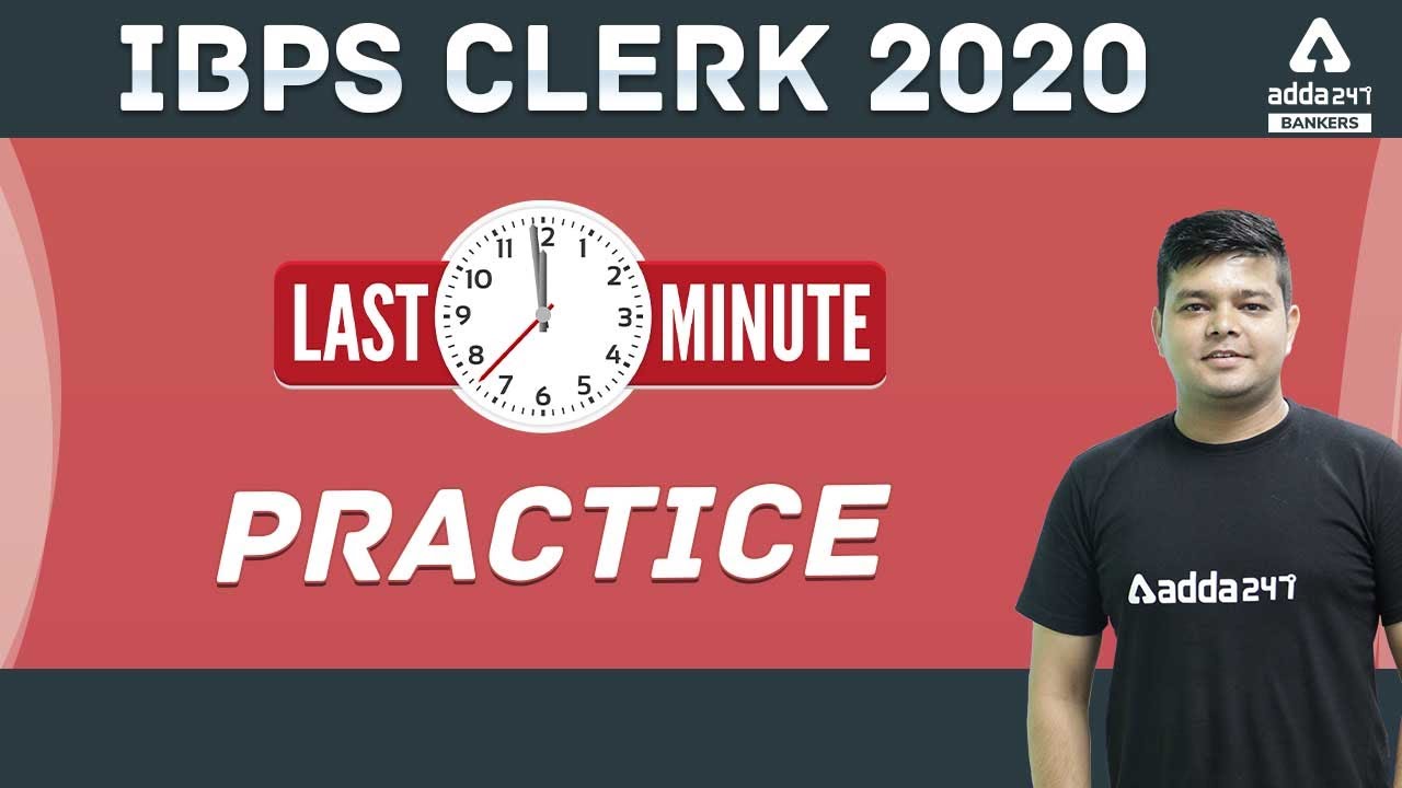 Prepare for IBPS Clerk Prelims 2020