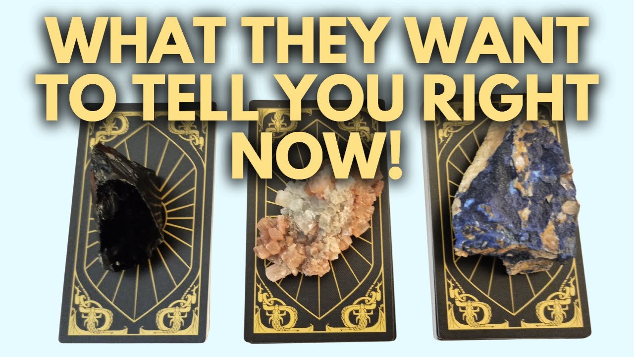 WHAT THEY WANT TO TELL YOU RIGHT NOW! THEIR MESSAGE TO YOU! PICK A CARD TIMELESS TAROT READING