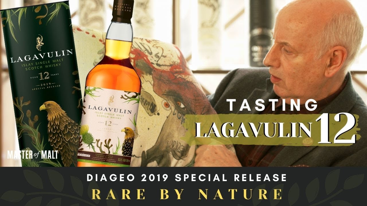 We taste Lagavulin 12 Year Old - Diageo’s 2019 Special Release | Master of Malt