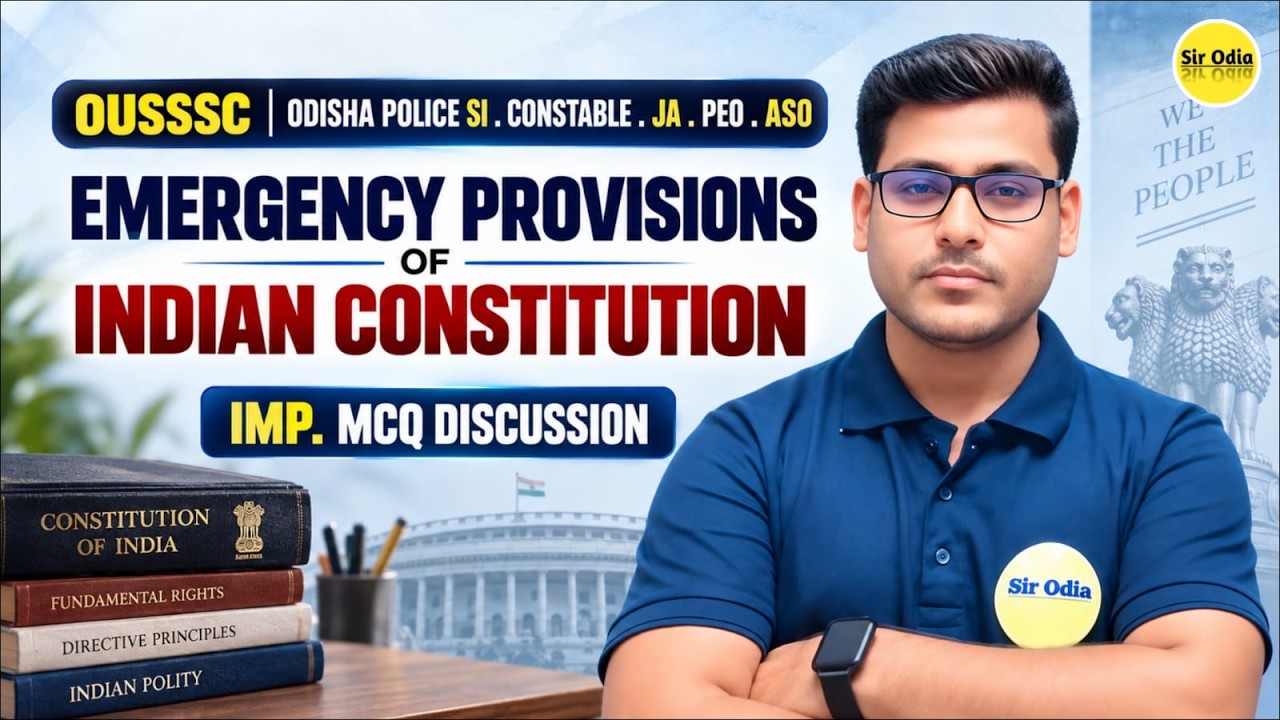 Emergency Provisions of Indian Constitution | Important MCQ | OUSSSC Police SI, Constable,JA,PEO,ASO