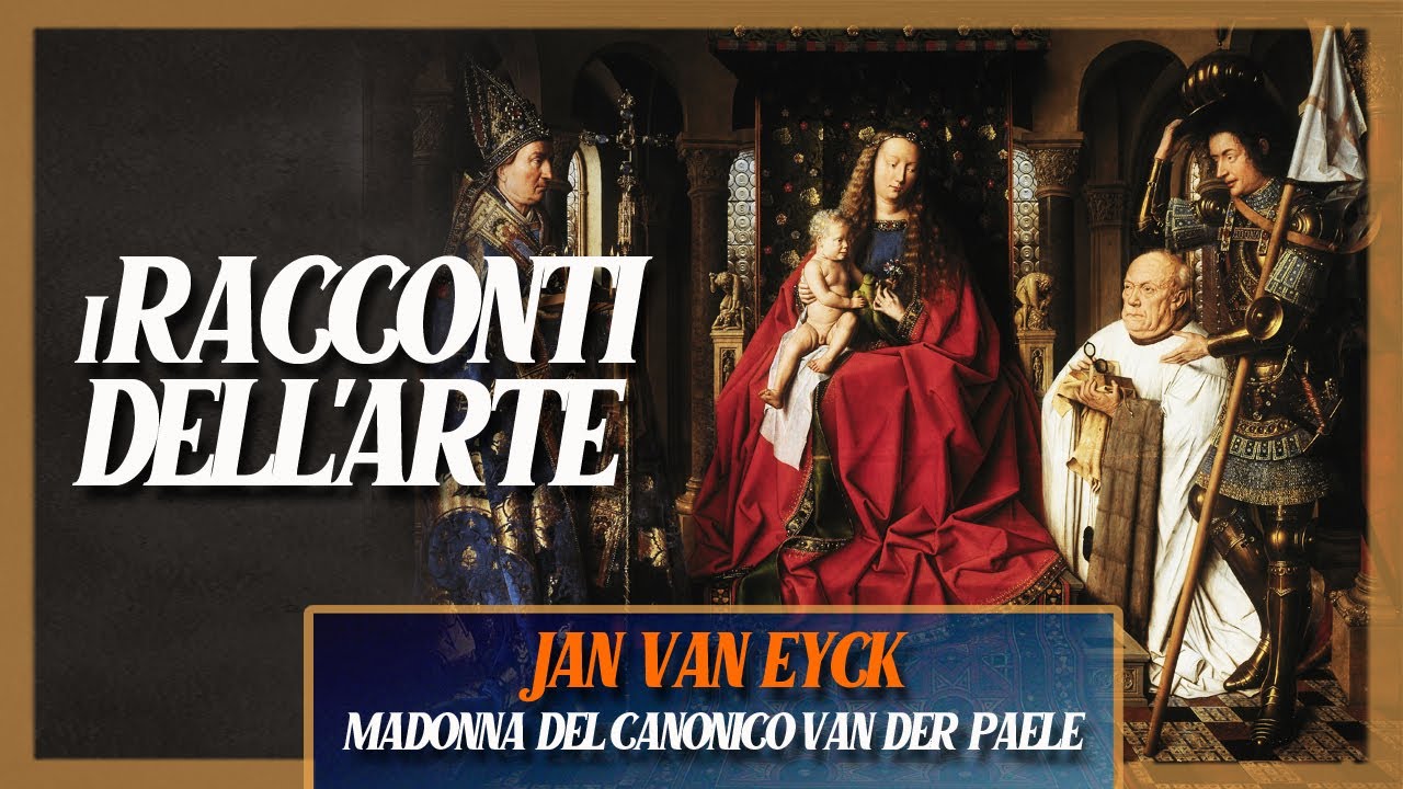 Jan van Eyck | Madonna del canonico van der Paele | i RACCONTI DELL'ARTE