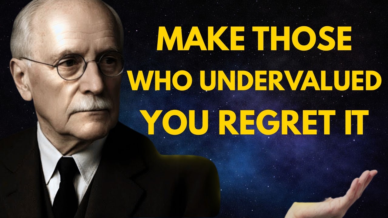 10 Behaviors That Will Make Them DEEPLY Regret Losing You | Carl Jung