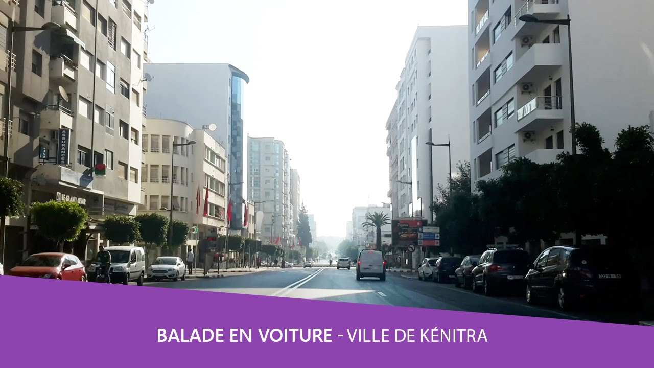 Balade voiture 🚘 ville de Kénitra - Maroc